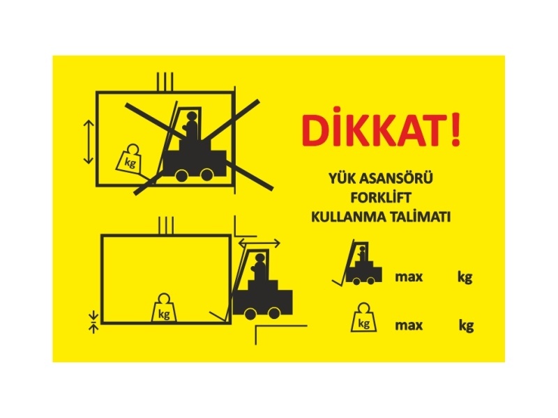 Yük Asansörü Forklift Kullanma Talimatı Etiketi 1001 Baskı