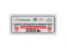 2000 kg Ağırlık Kapasite Etiketi