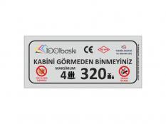 4 Kişilik 320 kg Asansör Kapasite Etiketi