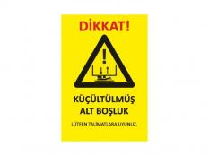 Alt Güvenlik Hacmi Etiketi