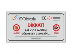 Kabini Görmeden Binmeyiniz Etiketi