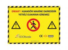 Makine Dairesine Girilmez Etiketi