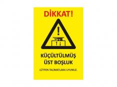Üst Güvenlik Hacmi Etiketi