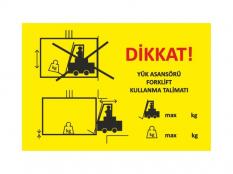 Yük Asansörü Forklift Kullanma Talimatı  Etiketi