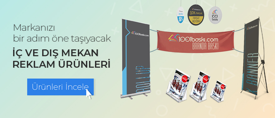İç ve Dış Reklam Ürünleri